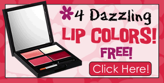 4 Dazzling Lip Colors! Free! Click Here!